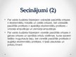 Prezentācija 'Iespēja saņemt tehniskos palīglīdzekļus Latvijā', 10.