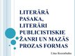 Prezentācija 'Literārā pasaka, literāri publicistiskie žanri un mazās prozas formas', 1.