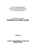 Eseja 'Negadījumi uz ceļiem Latvijā', 1.