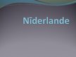 Prezentācija 'Nīderlande', 1.