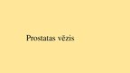 Prezentācija 'Prostatas vēzis', 1.