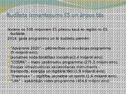 Prezentācija 'Eiropas Savienības budžets. fondi, to izmantošanas iespējas un ietekme uz Latvij', 6.