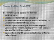 Prezentācija 'Eiropas Savienības budžets. fondi, to izmantošanas iespējas un ietekme uz Latvij', 9.