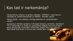 Prezentācija 'Narkotisko vielu ietekme uz cilvēku', 2.