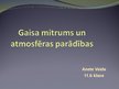 Prezentācija 'Gaisa mitrums un atmosfēras parādības', 1.