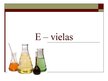 Prezentācija 'E-vielas', 1.