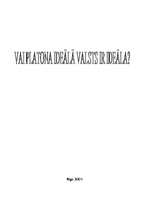 Referāts 'Vai Platona ideālā valsts ir ideāla', 1.