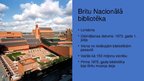 Prezentācija 'Britu Nacionālais muzejs un bibliotēka', 2.