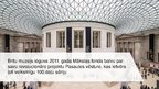 Prezentācija 'Britu Nacionālais muzejs un bibliotēka', 12.