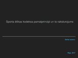 Prezentācija 'Sporta ētikas kodeksa pamatprincipi un to raksturojums', 1.