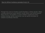 Prezentācija 'Sporta ētikas kodeksa pamatprincipi un to raksturojums', 8.
