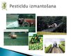 Prezentācija 'Pesticīdu un minerālmēslu izmantošana lauksaimniecībā', 13.
