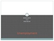 Prezentācija 'Unemployment', 1.