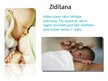Prezentācija 'Zīdainis, zīdaiņa vecums, zīdaiņa periods', 9.