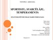 Referāts 'Sportistu - svarcēlāju temperaments', 37.