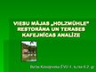 Prakses atskaite 'Viesu mājas "Holzmühle" restorāna un terases kafejnīcas analīze', 93.