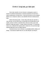 Eseja 'Cilvēks ir vienīgi tāds, par kādu kļūst', 1.