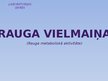 Prezentācija 'Rauga vielmaiņa', 1.