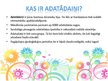 Prezentācija 'Adatādaiņi', 2.