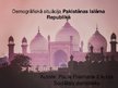 Prezentācija 'Demogrāfiskā situācija Pakistānas Islāma Republikā', 1.