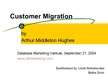 Prezentācija 'Customer Migration', 1.