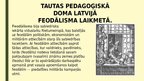 Prezentācija 'Latviešu stāvoklis vācu kundzības pirmajos trīs gadsimtos', 10.