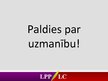Prezentācija 'Latvijas Pirmā partija/Latvijas ceļš', 13.