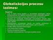 Prezentācija 'Globalizācijas procesi starptautiskajā ekonomikā', 7.
