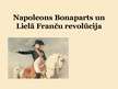 Prezentācija 'Napoleons Bonaparts un Lielā franču revolūcija', 1.