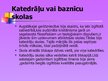 Prezentācija 'Klosteru, katedrāļu un katehūmenu skolu salīdzinājums feodālisma periodā', 3.