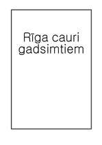Referāts '10 svarīgākie notikumi Rīgas vēsturē', 1.