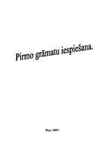 Referāts 'Pirmo grāmatu iespiešana', 1.