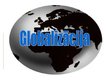Prezentācija 'Globalizācija', 1.