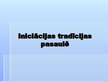 Prezentācija 'Laulību, bēru, kristību, iniciāciju tradīcijas pasaulē', 26.