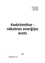 Konspekts 'Kodolsintēze - nākotnes enerģijas avots', 1.