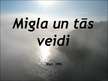 Prezentācija 'Migla un tās veidi', 1.