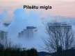 Prezentācija 'Migla un tās veidi', 16.
