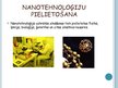 Prezentācija 'Nanotehnoloģijas', 5.
