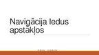 Prezentācija 'Navigācija ledus apstākļos', 1.