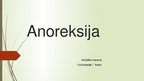Prezentācija 'Anoreksija', 1.