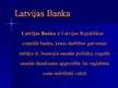 Prezentācija 'Latvijas Bankas darbība starptautiskajā finanšu tirgū', 2.