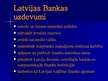 Prezentācija 'Latvijas Bankas darbība starptautiskajā finanšu tirgū', 3.