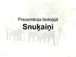 Prezentācija 'Snuķaiņi', 1.