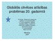Prezentācija 'Globālās cilvēces attīstības problēmas 20.gadsimtā', 1.
