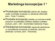 Prezentācija 'Tirgus veidi, ietekmējošie faktori. Mārketinga koncepcijas', 7.