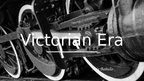 Prezentācija 'The Victorian Era', 1.