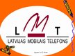 Prezentācija 'Uzņēmums "LMT"', 1.