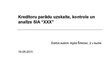 Prezentācija 'Kreditoru parādu uzskaite, kontrole un analīze SIA "xxx"', 1.