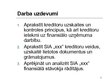 Prezentācija 'Kreditoru parādu uzskaite, kontrole un analīze SIA "xxx"', 3.