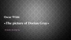 Prezentācija '"The Picture of Dorian Grey" by Oscar Wilde', 1.